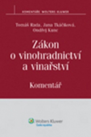 Zďż˝kon o vinohradnictvďż˝ a vinaďż˝stvďż˝