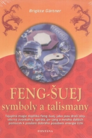 Feng-Šuej symboly a talismany