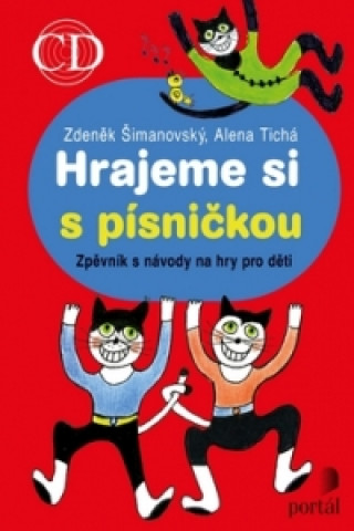 Hrajeme si s písničkou + CD