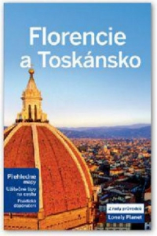 Florencie a Toskánsko