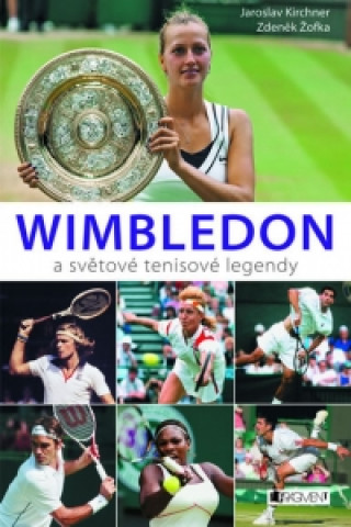 Wimbledon a světové tenisové legendy