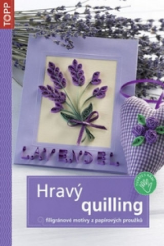 Hravý Quilling