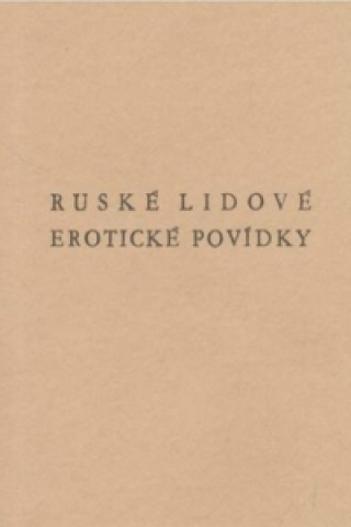 Ruské lidové erotické povídky