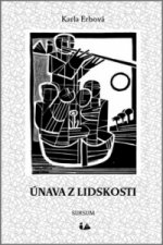 Únava z lidskosti