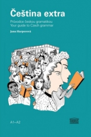Cestina Extra / Your Guide to Czech Grammar