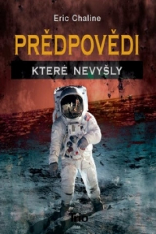 Předpovědi, které nevyšly