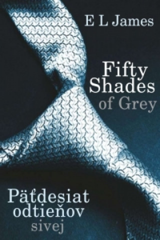 Fifty Shades of Grey Päťdesiat odtieňov sivej