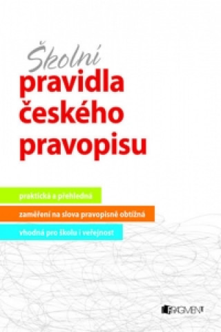 Školní pravidla českého pravopisu