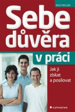 Sebedůvěra v práci