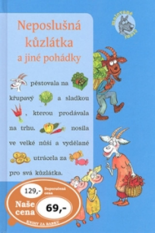 Neposlušná kůzlátka a jíné pohádky