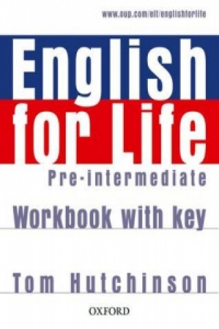 English for life Pre-Intermediate Workbook with Key
