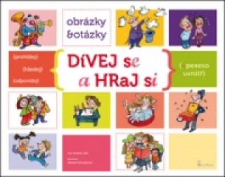 Dívej se a hraj si