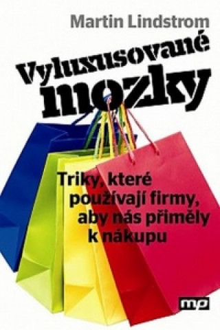 Vyluxusované mozky