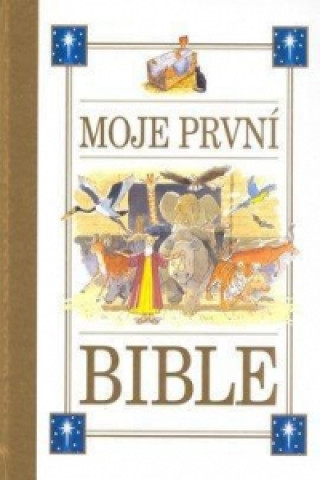 Moje první bible