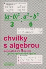 Chvilky s algebrou 9