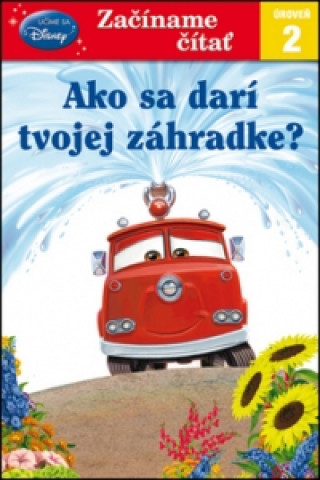 Začíname čítať Ako sa darí tvojej zahrádke?