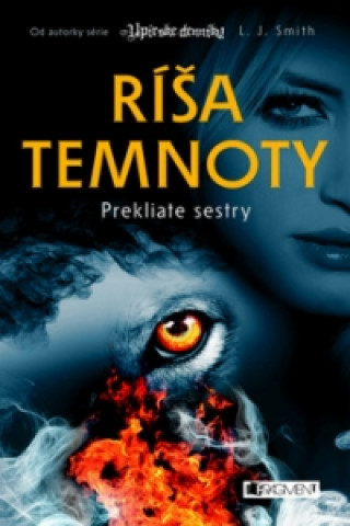 Ríša temnoty Prekliate sestry