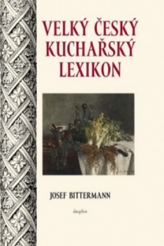 Velký český kuchařský lexikon