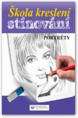 Škola kreslení, stínování - portréty