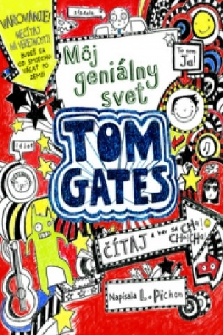 Tom Gates Môj geniálny svet