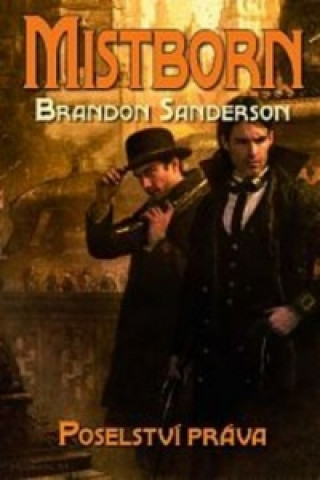 Mistborn 4 - Poselství práva