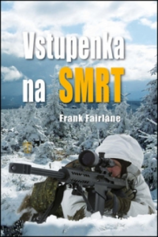 Vstupenka na smrt