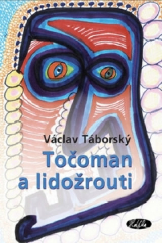 Točoman a lidožrouti