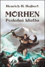 Morhen – Posledná kliatba