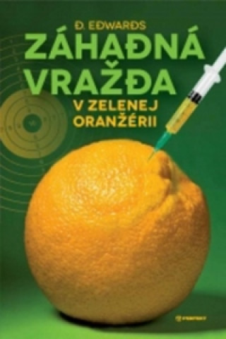 Záhadná vražda v Zelenej oranžérii