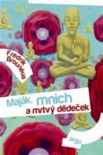 Maják, mnich a mrtvý dědeček