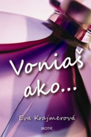 Voniaďż˝ ako...