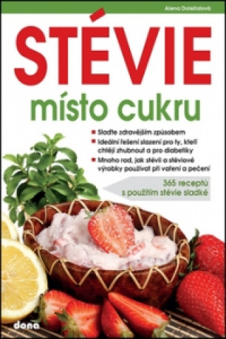 Stévie místo cukru