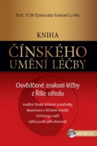 Kniha čínského umění léčby / Najlacnejšie knihy