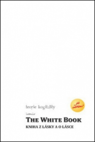 The White Book – Kniha z lásky a o lásce