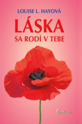 Láska sa rodí v tebe