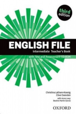 English File Intermediate Teacher's Book with Test and Assessment CD-ROM