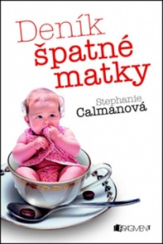 Deník špatné matky