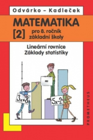 Matematika 2 pro 8. ročník základní školy