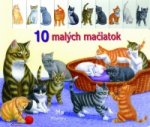 10 malých mačiatok
