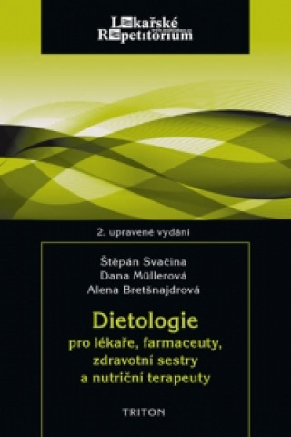 Dietologie pro lékaře, farmaceuty