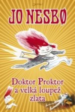Doktor Proktor a velká loupež zlata
