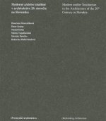 Moderné a/alebo totalitné v architektúre 20. storočia na Slovensku