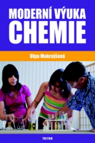 Moderní výuka chemie