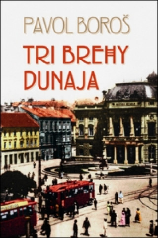 Tri brehy Dunaja