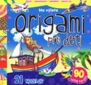 Origami pre deti Na výlete