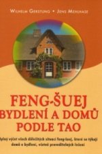 Feng-Šuej bydlení a domů podle Tao