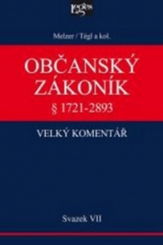 Občanský zákoník Velký komentář § 1721-2893