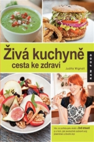 Živá kuchyně cesta ke zdraví