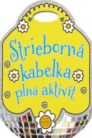 Strieborná kabelka plná aktivít