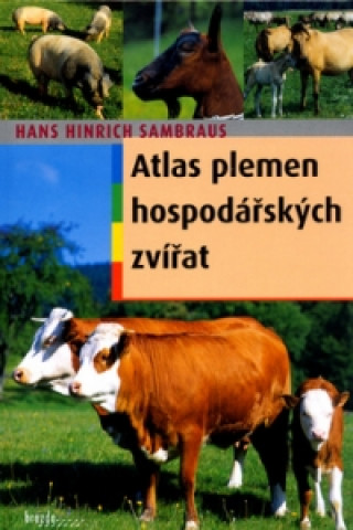 Atlas plemen hospodářských zvířat